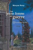 Une jeune femme en guerre, Tome 3 (eBook, ePUB) Une jeune femme en guerre, Tome 3 (eBook, ePUB)