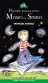 Momo de Sinro 09 - Premier roman pour Momo de Sinro (eBook, ePUB)