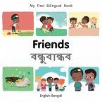 My First Bilingual Book-Friends (English-Bengali) (eBook, ePUB) My First Bilingual Book-Friends (English-Bengali) (eBook, ePUB)