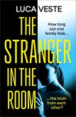 The Stranger in the Room (eBook, ePUB) The Stranger in the Room (eBook, ePUB)