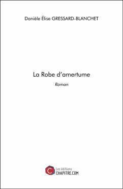 Cover La Robe d'amertume (eBook, ePUB)
