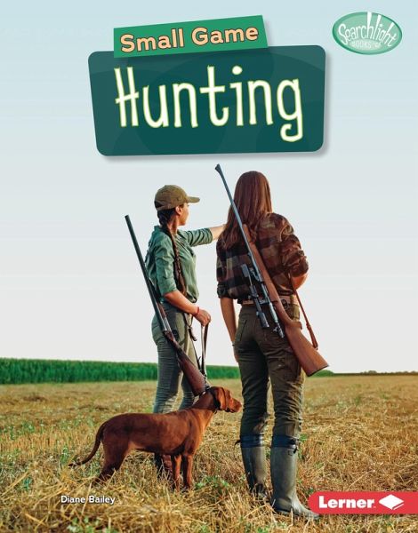 Small Game Hunting (eBook, ePUB) Small Game Hunting (eBook, ePUB)