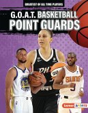 G.O.A.T. Basketball Point Guards (eBook, ePUB)