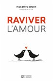 Raviver l'amour (eBook, ePUB)