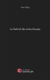 Le festival des entourloupes (eBook, ePUB)