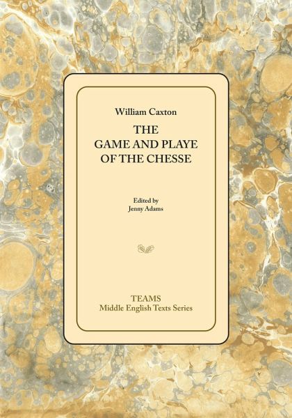 Game and Playe of the Chesse (eBook, PDF) Game and Playe of the Chesse (eBook, PDF)