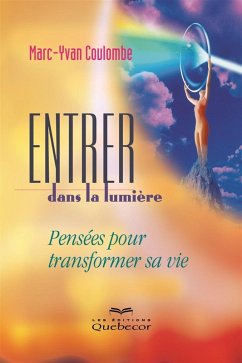 Cover Entrer dans la lumière (eBook, ePUB)