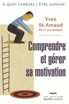 Cover Comprendre et gérer sa motivation (eBook, ePUB)