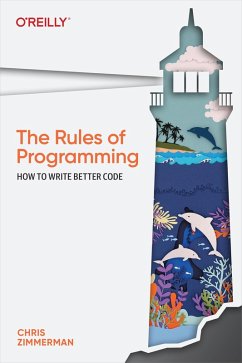 Rules of Programming (eBook, ePUB) - Zimmerman, Chris