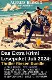 Das Extra Krimi Lesepaket Juli 2024: Thriller Riesen Bundle (eBook, ePUB) Das Extra Krimi Lesepaket Juli 2024: Thriller Riesen Bundle (eBook, ePUB)