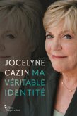 Ma véritable identité (eBook, ePUB) Ma véritable identité (eBook, ePUB)