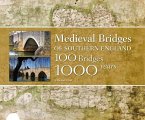 Medieval Bridges of Southern England (eBook, PDF)