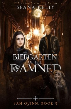 Biergarten of the Damned (eBook, ePUB) - Kelly, Seana