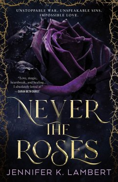 Cover Never the Roses (eBook, ePUB)