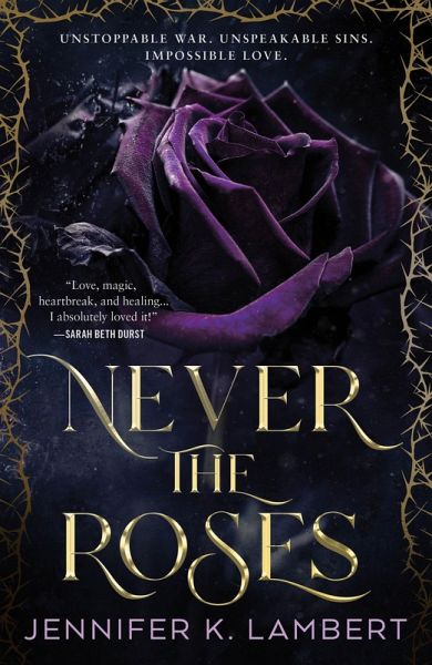 Never the Roses (eBook, ePUB) Never the Roses (eBook, ePUB)
