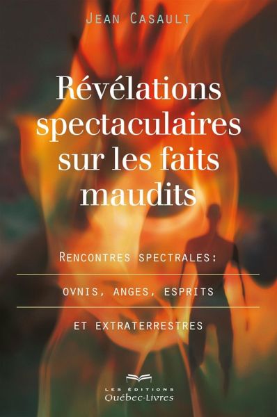 Révélations spectaculaires sur les faits maudits (eBook, ePUB)