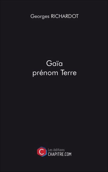 Gaïa prénom Terre (eBook, ePUB)