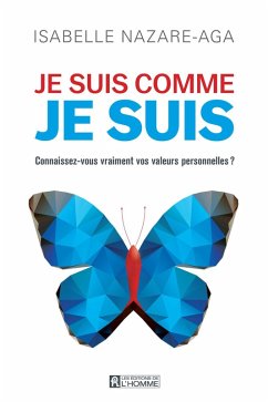 Je suis comme je suis (eBook, ePUB) - Isabelle Nazare-Aga, Nazare-Aga