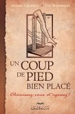 Un coup de pied bien placé (eBook, ePUB)