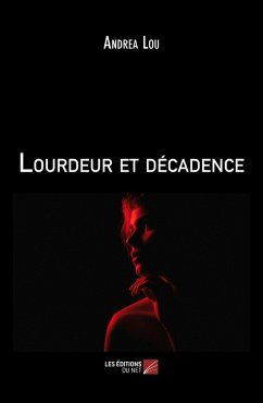 Cover Lourdeur et décadence (eBook, ePUB)