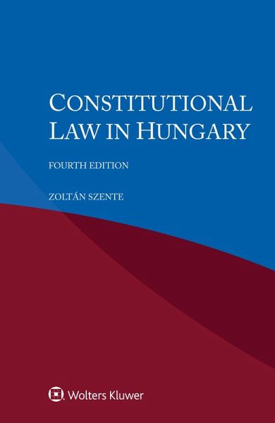 Constitutional Law in Hungary (eBook, ePUB) Constitutional Law in Hungary (eBook, ePUB)