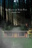 Le manoir de nulle part (eBook, ePUB)