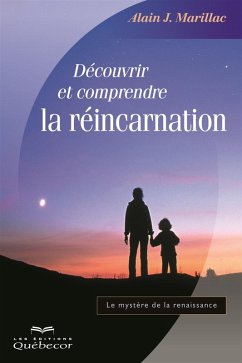Cover Découvrir et comprendre la réincarnation (eBook, ePUB)