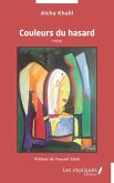 Couleurs du hasard (eBook, PDF)