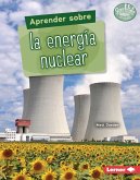 Aprender sobre la energía nuclear (Finding Out about Nuclear Energy) (eBook, ePUB)