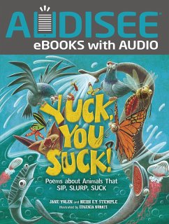 Yuck, You Suck! (eBook, ePUB) - Stemple, Heidi E. Y.; Yolen, Jane