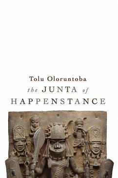 Junta of Happenstance (eBook, PDF) - Oloruntoba, Tolu