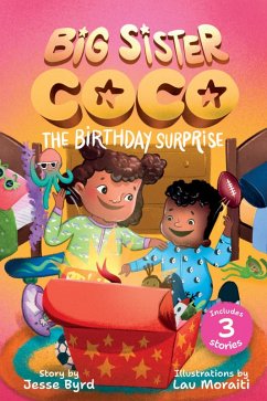 Big Sister Coco: A Birthday Surprise (eBook, ePUB) - Byrd, Jesse