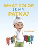 What Color is My Patka? (eBook, ePUB) What Color is My Patka? (eBook, ePUB)
