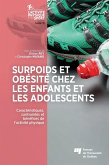 Surpoids et obésité chez les enfants et les adolescents (eBook, ePUB)