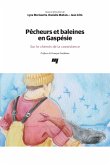 Pêcheurs et baleines en Gaspésie (eBook, ePUB)