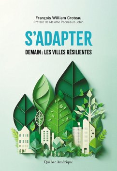 S'adapter (eBook, ePUB) - Francois William Croteau, Croteau