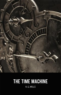 Time Machine (eBook, ePUB) - H. G. Wells, Wells