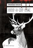 Rivière-au-Cerf-Blanc (eBook, ePUB) Rivière-au-Cerf-Blanc (eBook, ePUB)