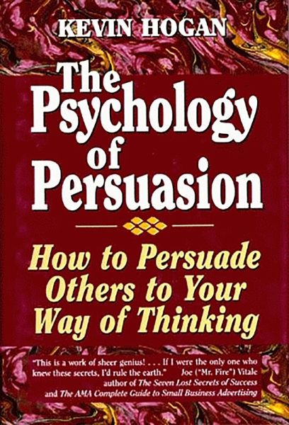 Psychology of Persuasion, The (eBook, ePUB)