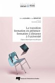 La transition formation en présence - formation à distance à l'université (eBook, ePUB)