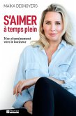 S'aimer a temps plein (eBook, ePUB)