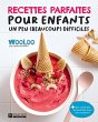 Recettes parfaites pour enfants un peu... - Bild 1