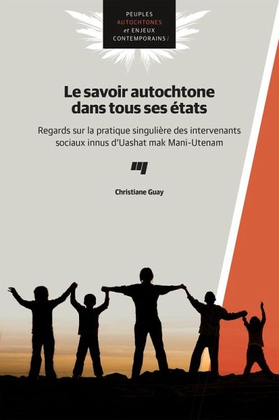 Le savoir autochtone dans tous ses états (eBook, ePUB)