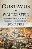 Gustavus v Wallenstein (eBook, ePUB) Gustavus v Wallenstein (eBook, ePUB)