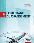 Le pilotage du changement, 3e édition (eBook, ePUB)