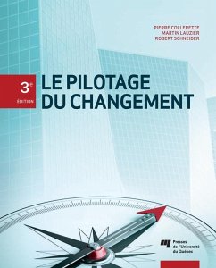 Le pilotage du changement, 3e édition (eBook, ePUB) Cover Le pilotage du changement, 3e édition (eBook, ePUB)