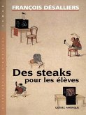 Des steaks pour les élèves (eBook, ePUB)