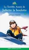 Juliette 1 - La Terrible Année de Juliette la boulette (eBook, ePUB) Juliette 1 - La Terrible Année de Juliette la boulette (eBook, ePUB)