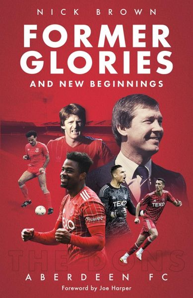 Former Glories and New Beginnings (eBook, ePUB) Former Glories and New Beginnings (eBook, ePUB)