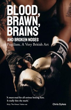 Cover Blood, Brawn, Brain and Broken Noses (eBook, ePUB)